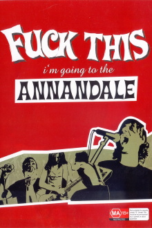 Fuck This, I'm Going To The Annandale Trailer