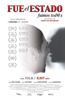 Fue El Estado, Fuimos Todos Trailer