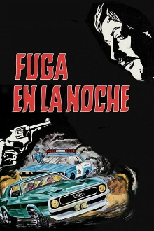 Fuga en la noche Trailer