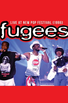 Fugees: Live at New Pop Festival 1996 Trailer