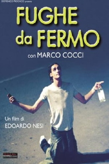 Fughe da fermo Trailer