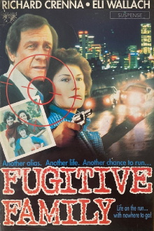 Fugitive Family Trailer
