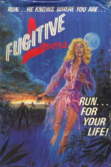 Fugitive Lovers Trailer