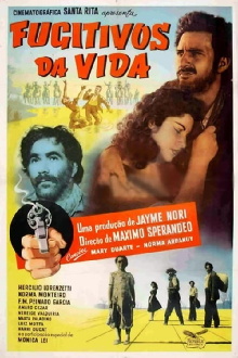 Fugitivos da Vida Trailer