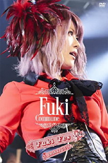 Fuki Commune - Fuki Fes. 2016 LIVE Trailer
