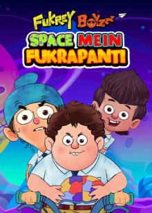 Fukrey Boyzzz: Space Mein Fukrapanti Trailer