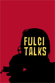 Fulci Talks Trailer