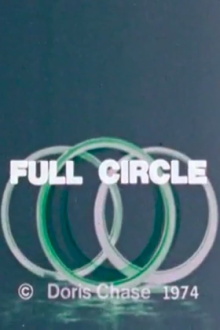 Full Circle: The Work of Doris Chase Trailer