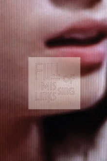 Full of Missing Links Trailer