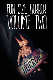 Fun Size Horror: Volume Two Trailer