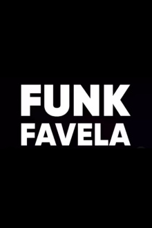 Funk Favela Trailer