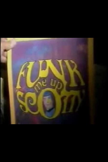 Funk Me Up, Scotty Trailer