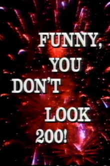 Funny, You Don't Look 200: A Constitutional Vaudeville Trailer
