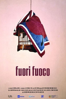 Fuori fuoco Trailer