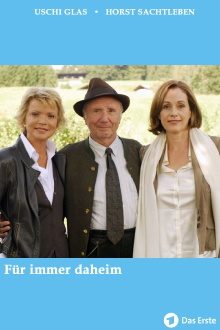 Für immer daheim Trailer