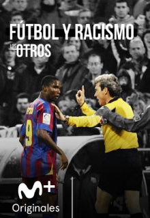 Fútbol y racismo (Los Otros) Trailer