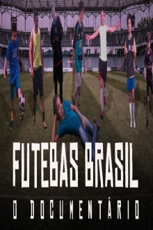 Futebas Brasil - O Documentário Trailer