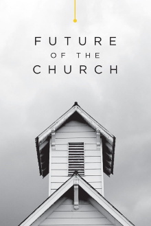 Future of the Church Trailer