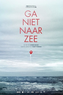 Ga niet naar zee Trailer