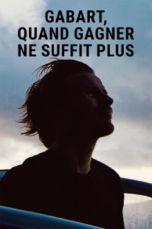 Gabart, quand gagner ne suffit plus Trailer