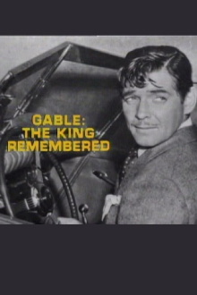 Gable: The King Remembered Trailer