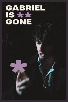 Gabriel *Is Gone Trailer