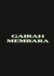 Gairah Membara Trailer