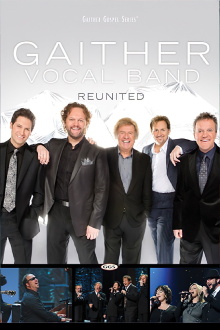 Gaither Vocal Band: Reunited Trailer