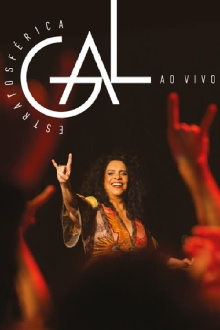Gal Costa: Estratosférica – Ao Vivo Trailer