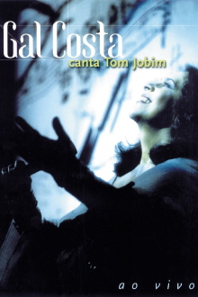 Gal Costa Sings Tom Jobim Trailer