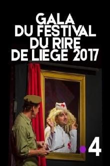 Gala du Festival du rire de Liège 2017 : Les jeunes talents du Festival du rire de Liège Trailer