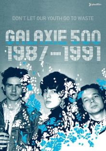 Galaxie 500: Don't Let Our Youth Go to Waste Trailer