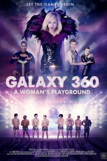 Galaxy 360: A Woman's Playground Trailer