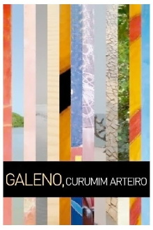 Galeno, Curumim Arteiro Trailer