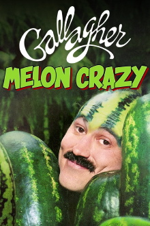 Gallagher: Melon Crazy Trailer