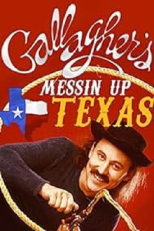 Gallagher: Messin' Up Texas Trailer