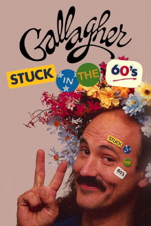Gallagher: Stuck in the 60's Trailer