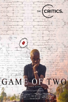 Game of Two Trailer