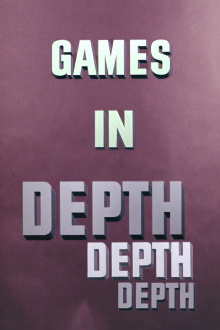 Games in Depth Trailer