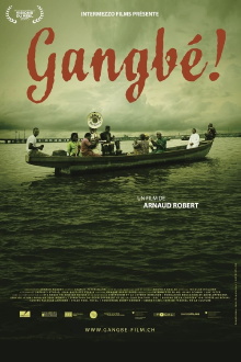 Gangbé! Trailer