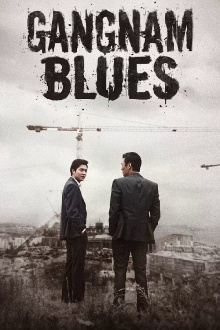 Gangnam Blues Trailer