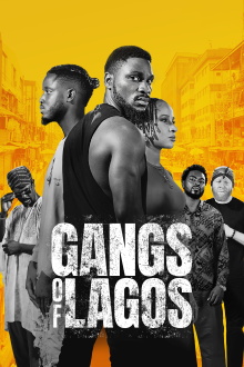Gangs of Lagos Trailer