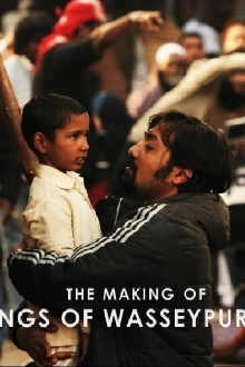 Gangs of Wasseypur - Making Uncut -  The Roots of Revenge from Wasseypur Trailer