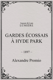 Gardes écossais à Hyde Park Trailer