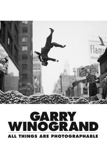 Garry Winogrand: All Things Are Photographable Trailer