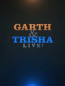 Garth & Trisha Live! Trailer