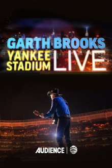 Garth Brooks: Yankee Stadium Live Trailer
