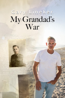 Gary Lineker: My Grandad's War Trailer