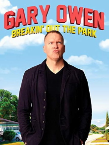 Gary Owen: Breakin' Out the Park Trailer