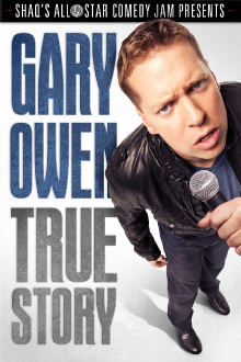 Gary Owen: True Story Trailer